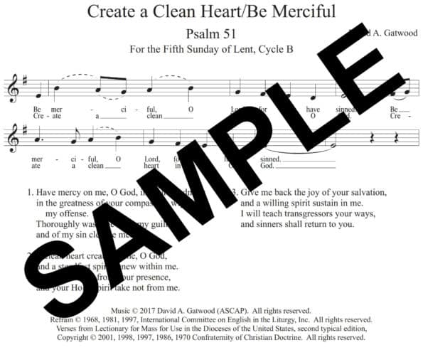 Create A Clean Heart Psalm 51 Sample Refrain Only Lent 5B