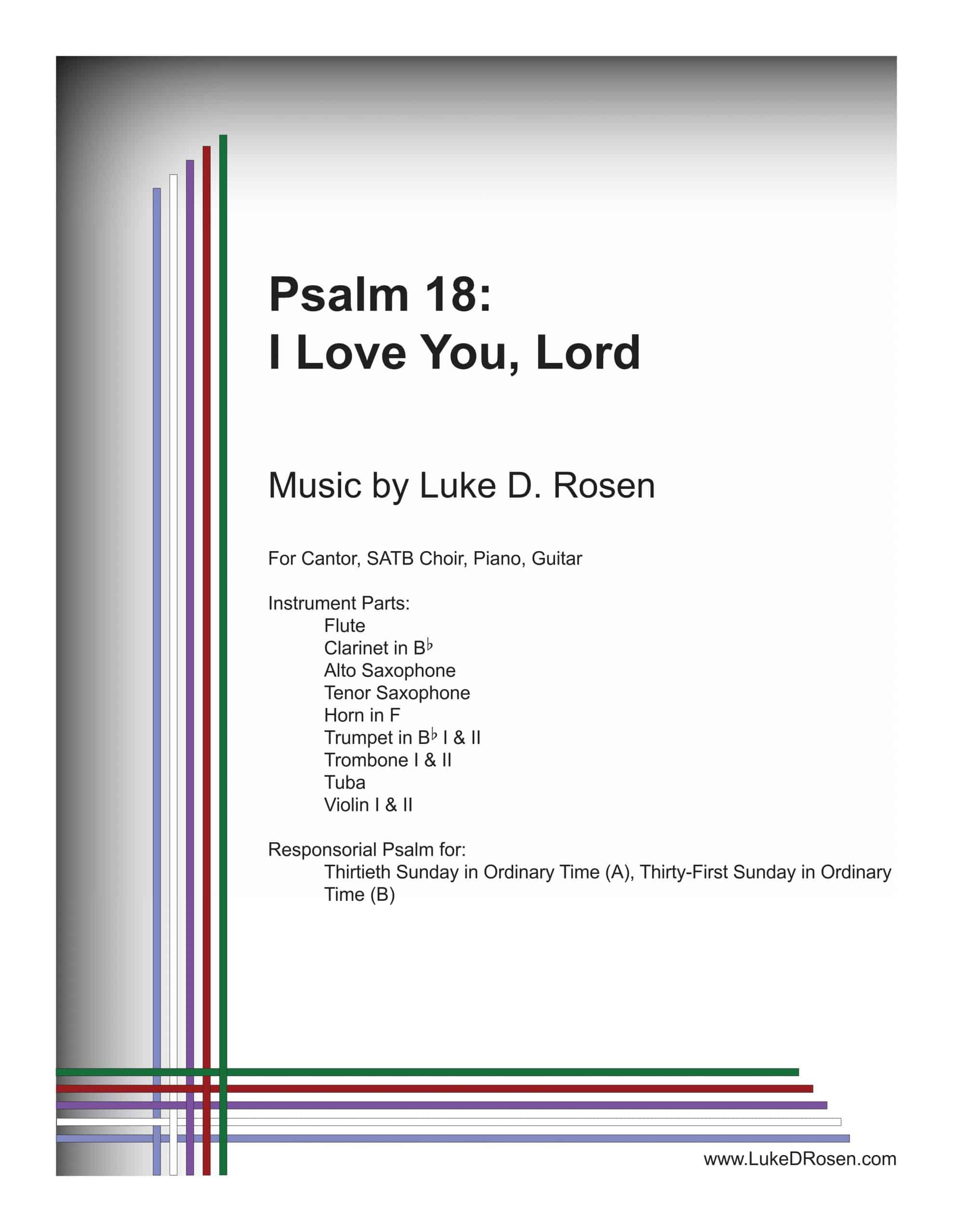 Psalm 18 – I Love You, Lord (Rosen)