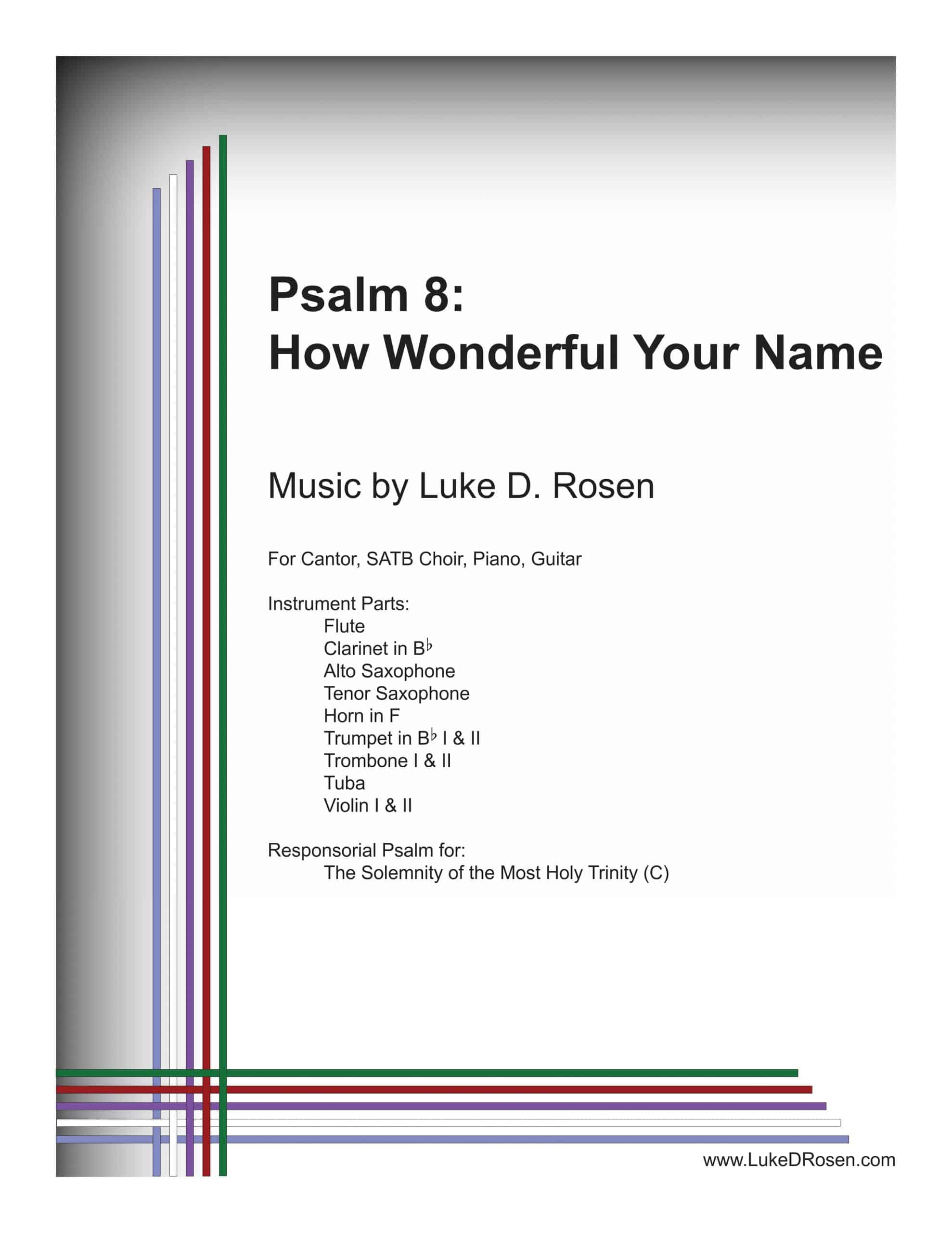 Psalm 8 – How Wonderful Your Name (Rosen)