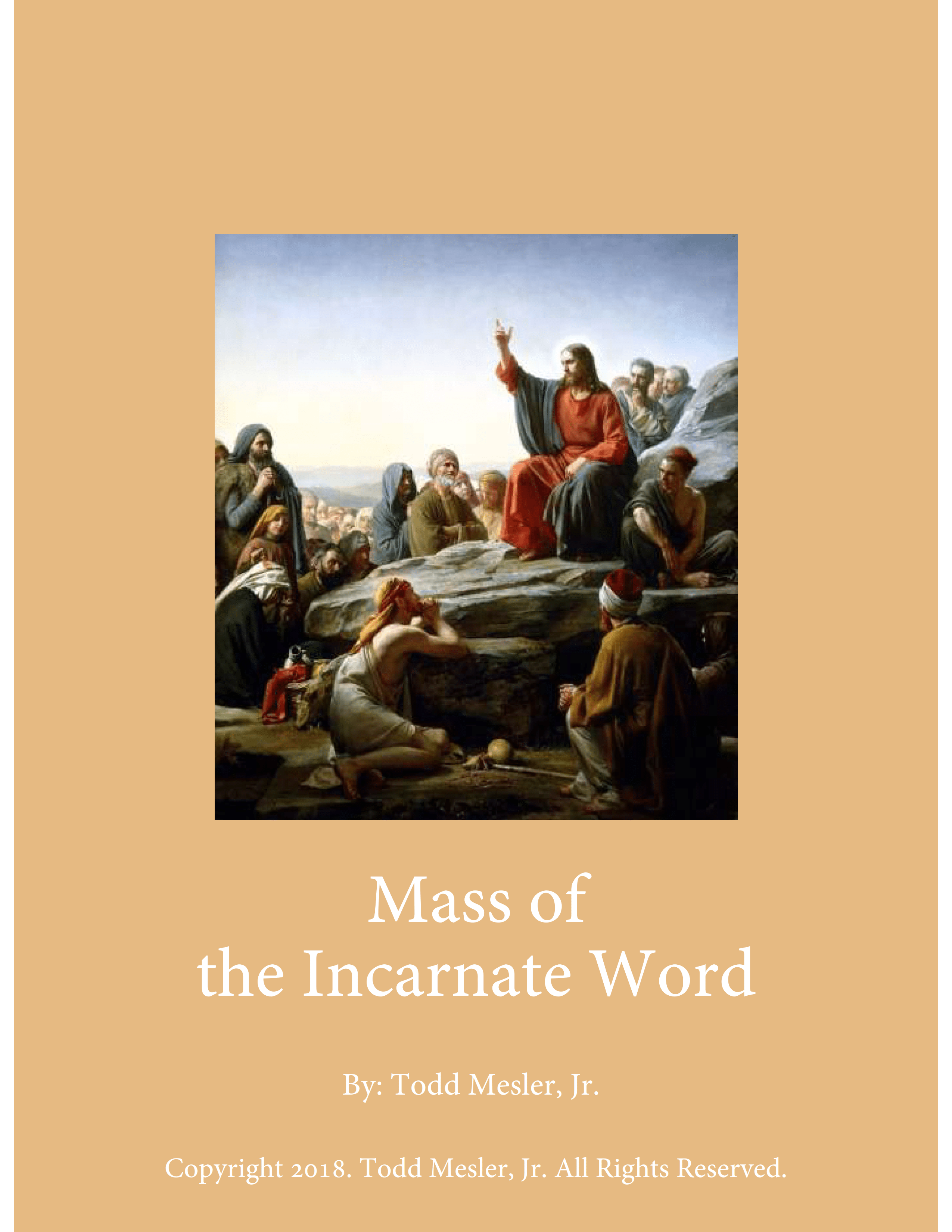 Mass of the Incarnate Word (Mesler)