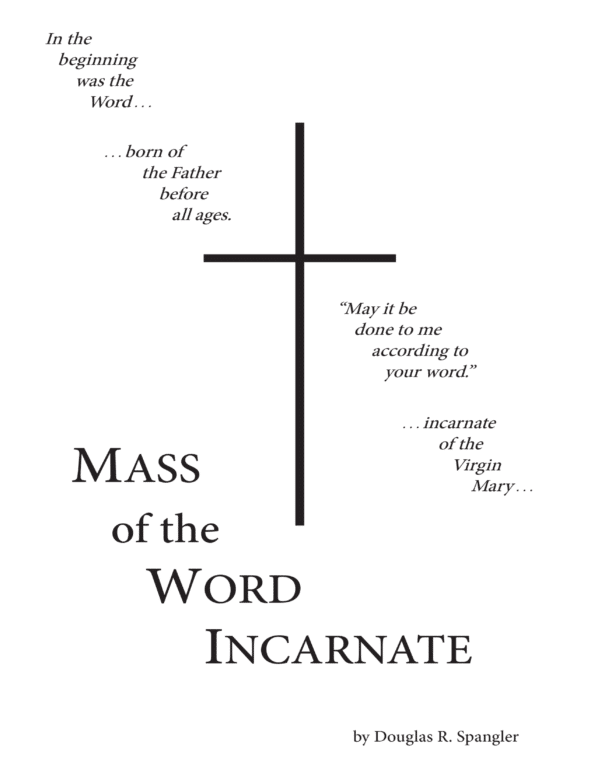 Mass of the Word Incarnate Spangler Cover 1 png