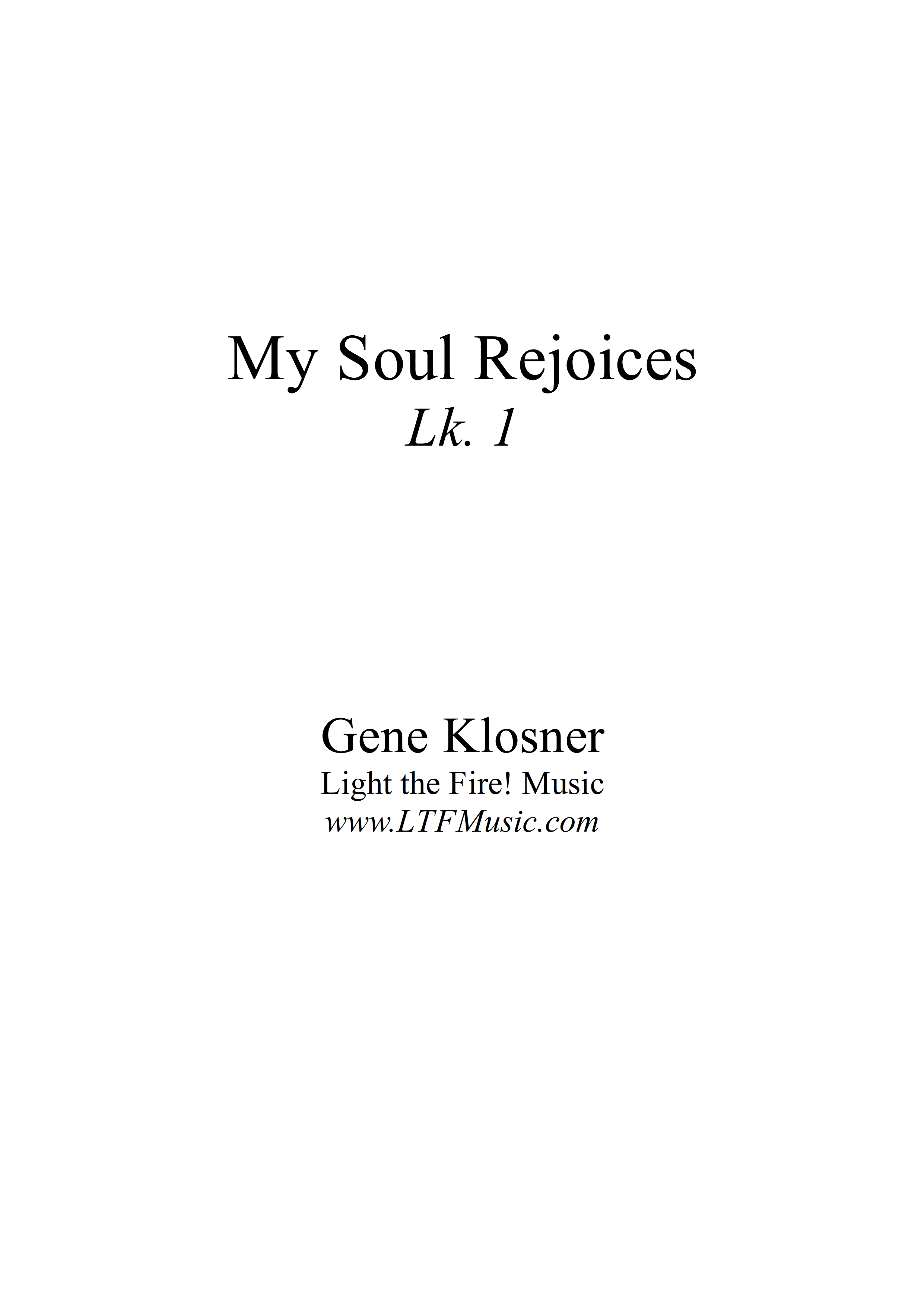 Luke 1 – My Soul Rejoices (Klosner)