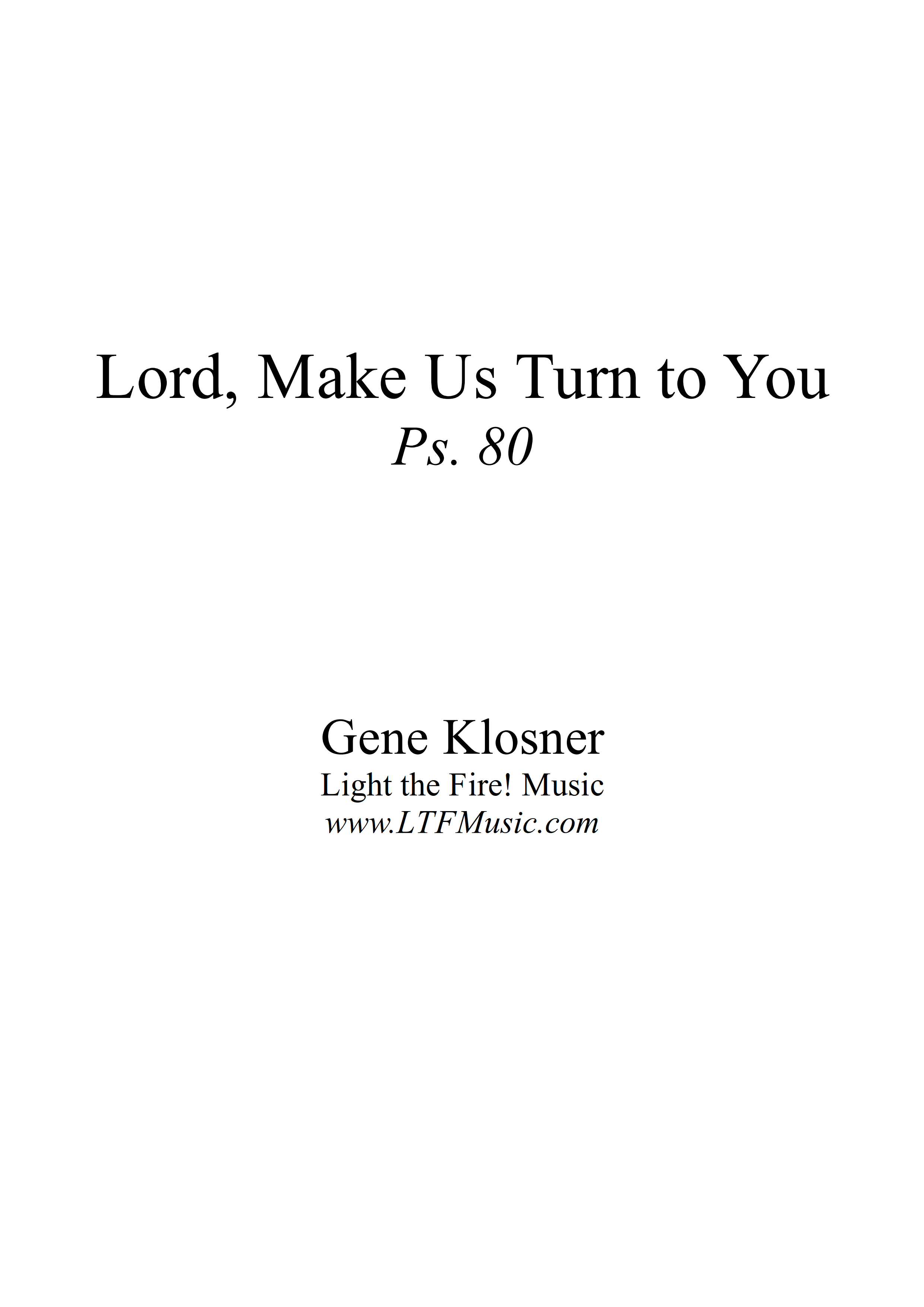 Psalm 80 – Lord, Make Us Turn to You (Klosner)