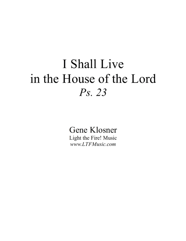 Psalm 23 I Shall Live in the House of the Lord Klosner Sample CompletePDF 1 png