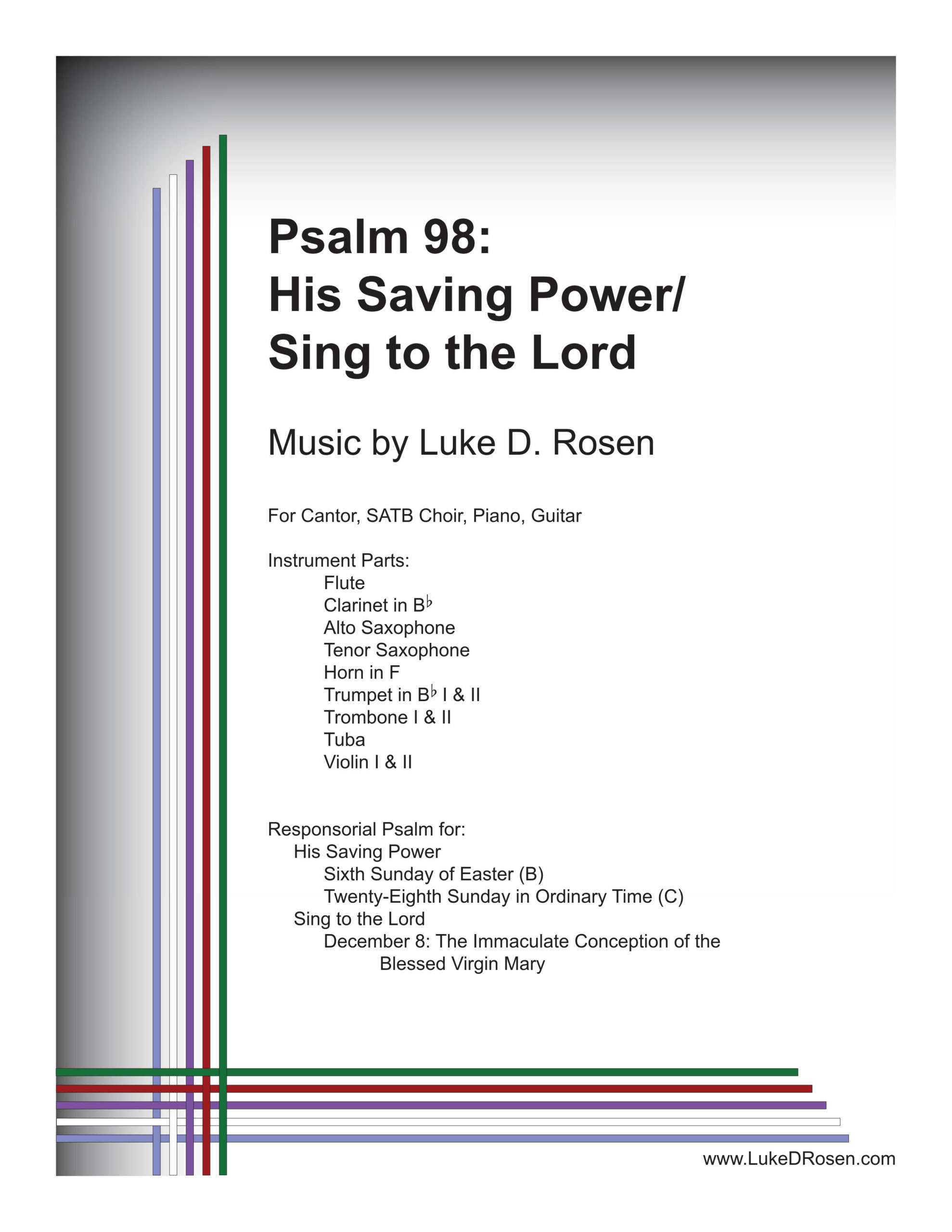 Psalm 98 – His Saving Power / Sing to the Lord (Rosen)