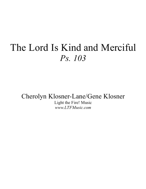 Sample Psalm 103 The Lord Is Kind and Merciful Klosner Complete PDF1