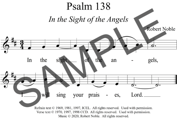 Sample Psalm 138 In the Sight of the Angels Noble Assembly1