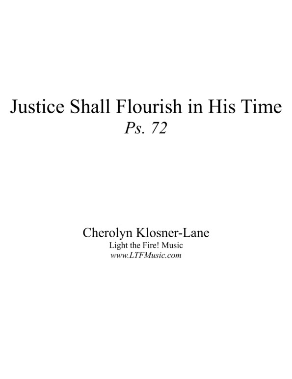 Psalm 72 Justice Shall Flourish in His Time Klosner Complete PDF1