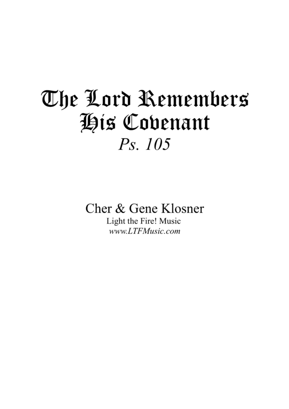 The Lord Remembers His Covenant CompletePDF Gene Klosner 1